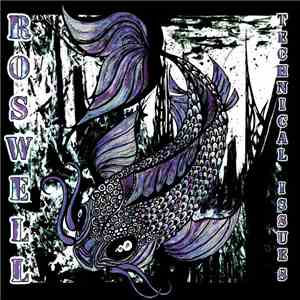 Roswell  - Technical Issues download free