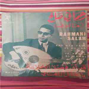 Salah Rahmani - Kad Ata Fasl El Khilaa - Ya Kamel El Maani download free