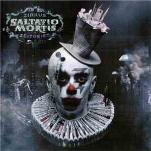 Saltatio Mortis - Zirkus Zeitgeist download free