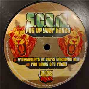 S.C.A.M. - Put Up Your Hands download free