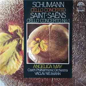 Schumann / Saint-Saëns, Angelica May, Czech Philharmonic Orchestra, Václav Neumann - Cello Concerto / Cello Concerto No.1 download mp3 flac