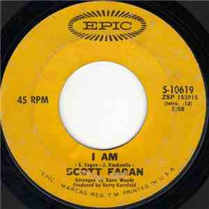 Scott Fagan - I Am / Where My Lover Has Gone download free