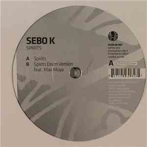 Sebo K - Spirits download free