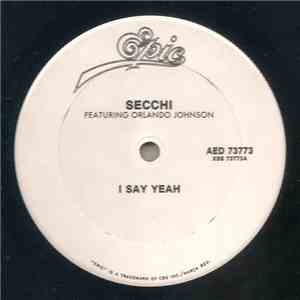 Secchi - I Say Yeah download free