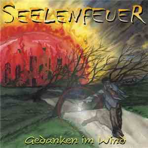 Seelenfeuer - Gedanken Im Wind download free