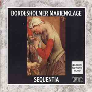 Sequentia - Bordesholmer Marienklage download free Sequentia - Bordesholmer Marienklage download mp3 flac