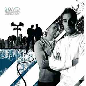 Showtek - Today Is Tomorrow - Album Sampler 001 download free