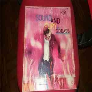 Sid Bass And His Orchestra - Sound And Fury download free