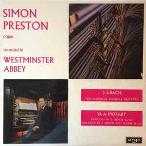 Simon Preston - Mozart And Bach Organ Works download free