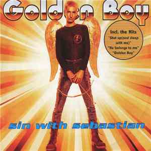 Sin With Sebastian - Golden Boy download free