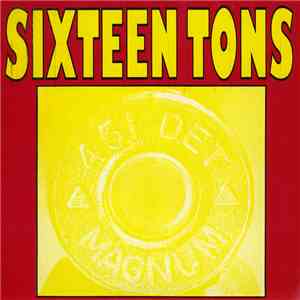 Sixteen Tons - Trigger Happy download free