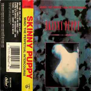 Skinny Puppy - Mind:The Perpetual Intercourse download free