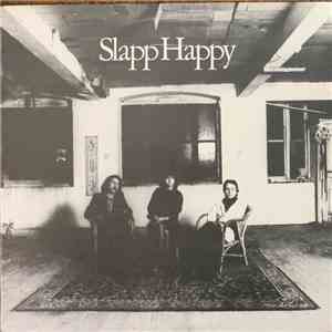 Slapp Happy - Casablanca Moon download free