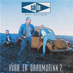 Sálin Hans Jóns Míns - Hvar Er Draumurinn? download mp3 flac