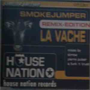 Smokejumper - La Vache (Remix-Edition) download free