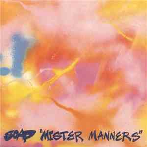 Soap - Mister Manners download free