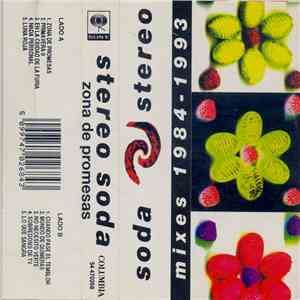 Soda Stereo - Zona De Promesas (Mixes 1984 - 1993) download free