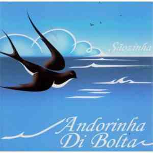 Sãozinha - Andorinha Di Bolta download free