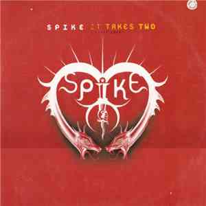 Spike - It Takes Two (Deeper Love) download free