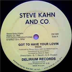 Steve Kahn & Co. - Got To Have Your Lovin download free