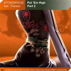 StoneBridge - Put 'Em High download free
