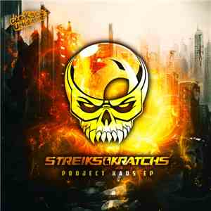 Streiks & Kratchs - Project Kaos EP download free