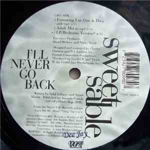 Sweet Sable - I'll Never Go Back download free