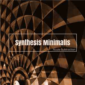 Synthesis Minimalis - Acute Subtraction download free