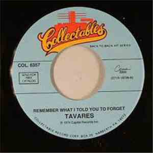 Tavares - Remember What I Told You To Forget download free