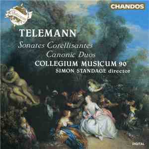 Telemann, Collegium Musicum 90, Simon Standage - Sonates Corellisantes / Canonic Duos download free