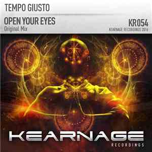 Tempo Giusto - Open Your Eyes download free