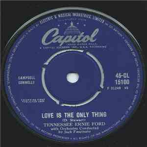 Tennessee Ernie Ford - Love Is The Only Thing download free