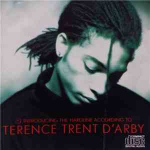 Terence Trent D'Arby - Introducing The Hardline According To Terence Trent D'Arby download free