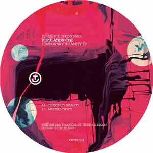 Terrence Dixon Pres Population One - Temporary Insanity EP download free