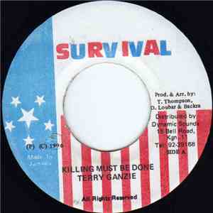 Terry Ganzie / Singing Prince - Killing Must Be Done / Sound Boy Killa download free