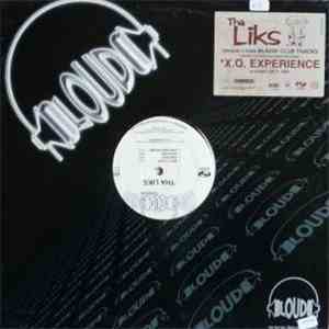 Tha Liks - Blazin' Club Tracks From X.O. Experience download free