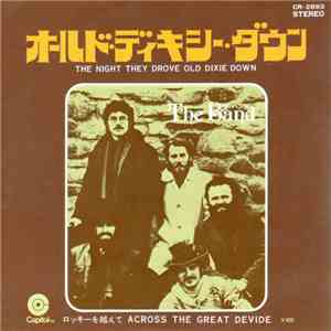 The Band - The Night They Drove Old Dixie Down download free