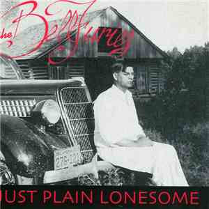 The Bellfuries - Just Plain Lonesome download free