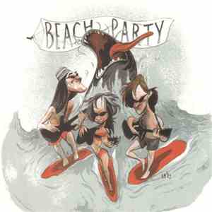 The Brain Surgeons - Beach Party download free