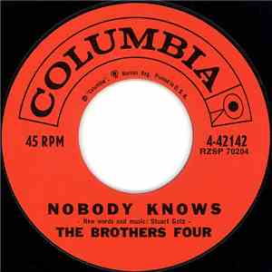 The Brothers Four - Nobody Knows / My Woman Left Me download free