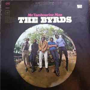 The Byrds - Mr. Tambourine Man download free