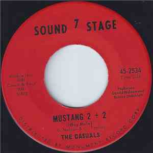 The Casuals  - Mustang 2 + 2 / Play Me A Sad Song download free