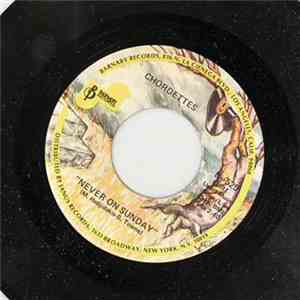 The Chordettes - Never On Sunday / Faraway Star download free
