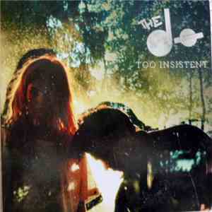 The Dø - Too Insistent download free
