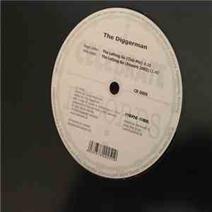 The Diggerman - The Letting Go download free