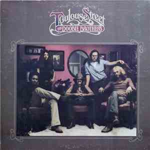 The Doobie Brothers - Toulouse Street download free
