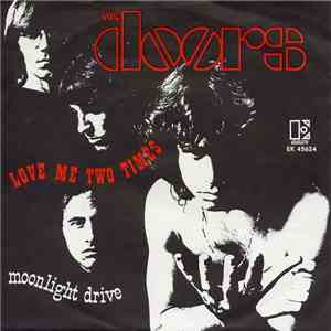 The Doors - Love Me Two Times download free