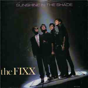 The Fixx - Sunshine In The Shade download free