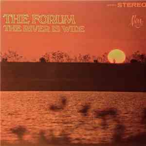 The Forum - The River Is Wide download free
