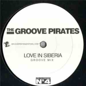 The Groove Pirates - Love In Siberia download free